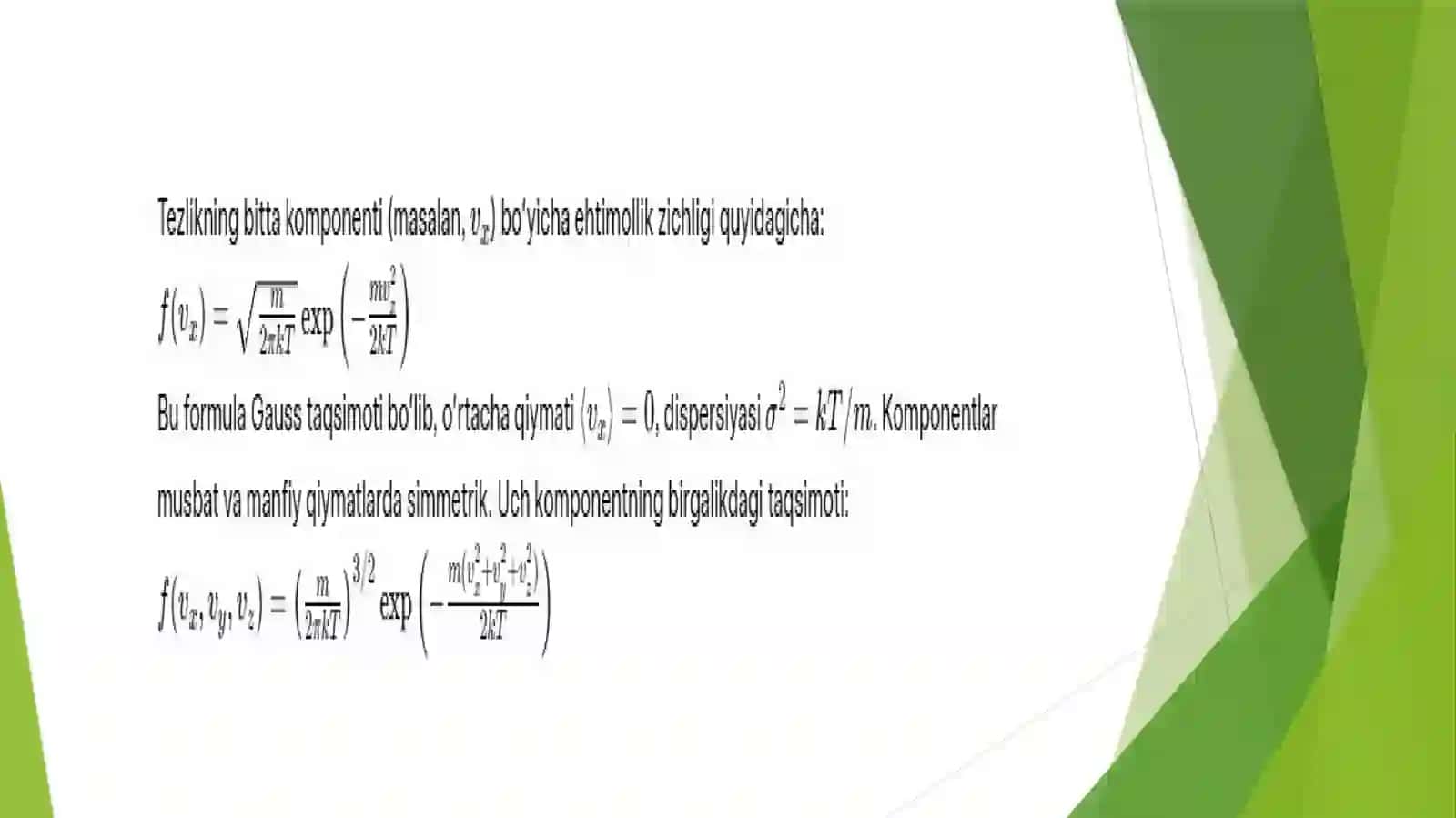 Molekulalarning tezliklari boʻyicha taqsimoti 4