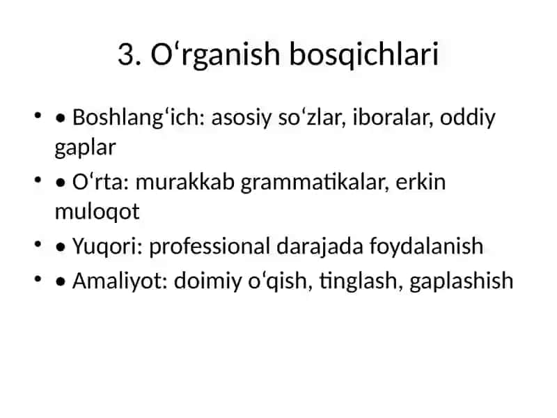 Chet tilini oʻrganishning mohiyati 4