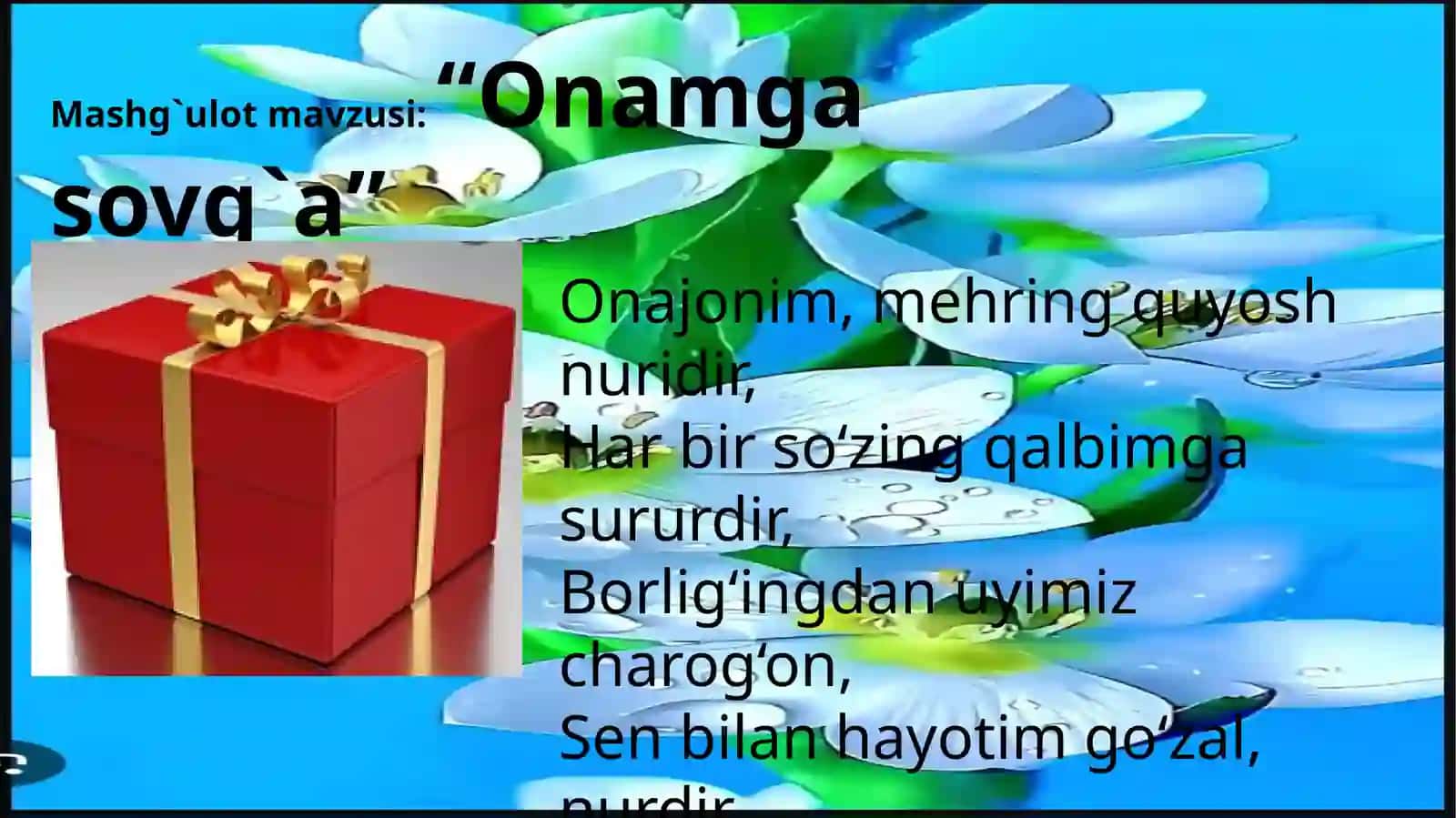"Onamgasovg`a"mavzusidagi mashg`ulot darsishlanmasi 4