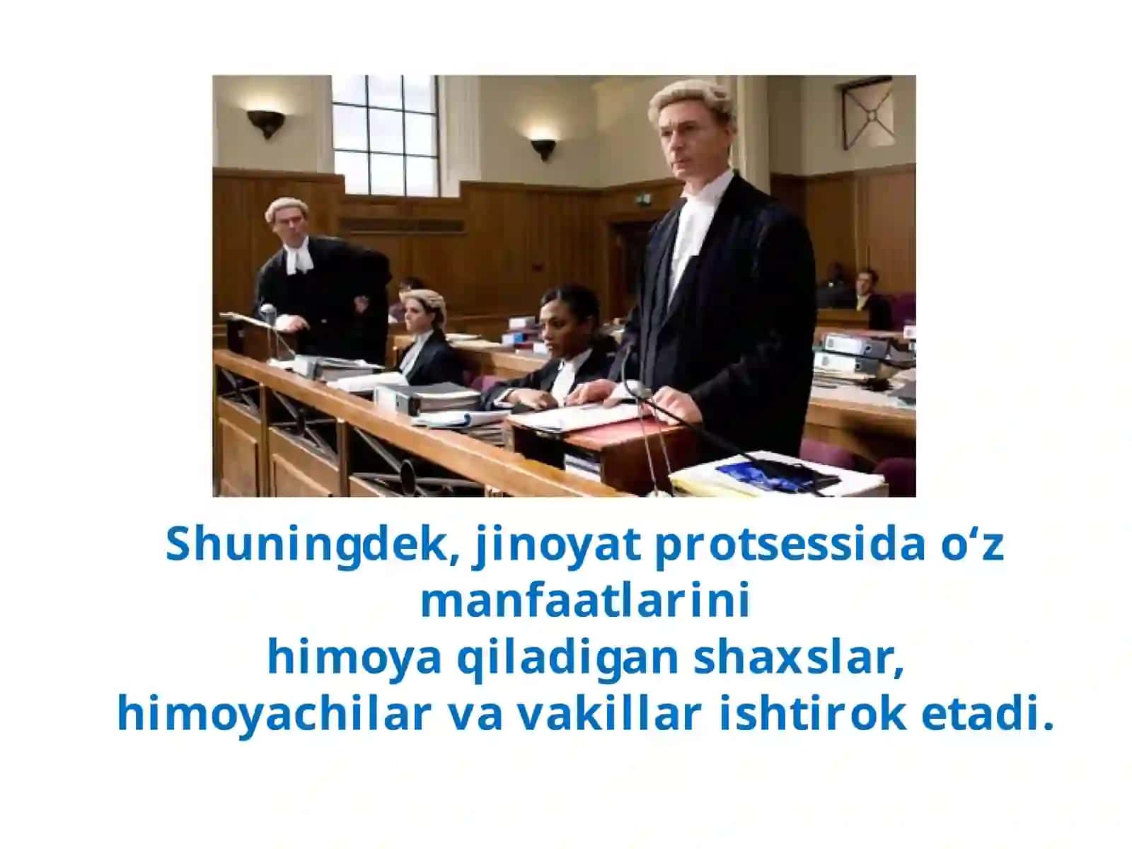 Jinoyat protsessi ishtirokchilari 4