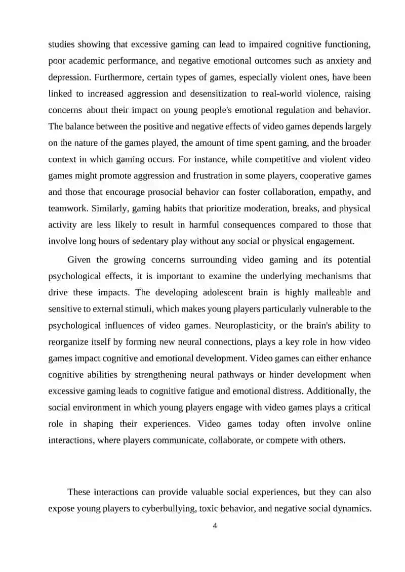 THE PSYCHOLOGICAL IMPACTS OF VIDEO GAMES ON YOUNG BRAINS 4