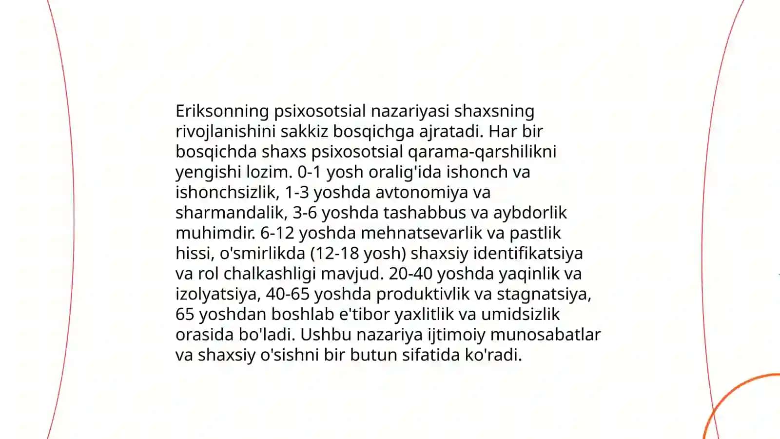 Erik Eriksonning rivojlanish bosqichlari 4