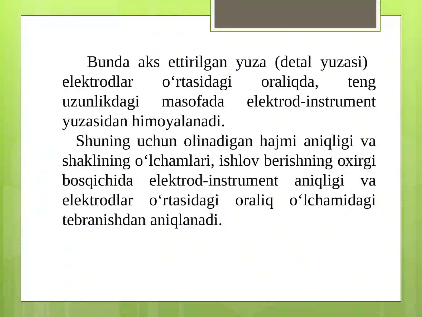 Detаllаrgа elektr erоziоn ishlоv berish аniqligi 4
