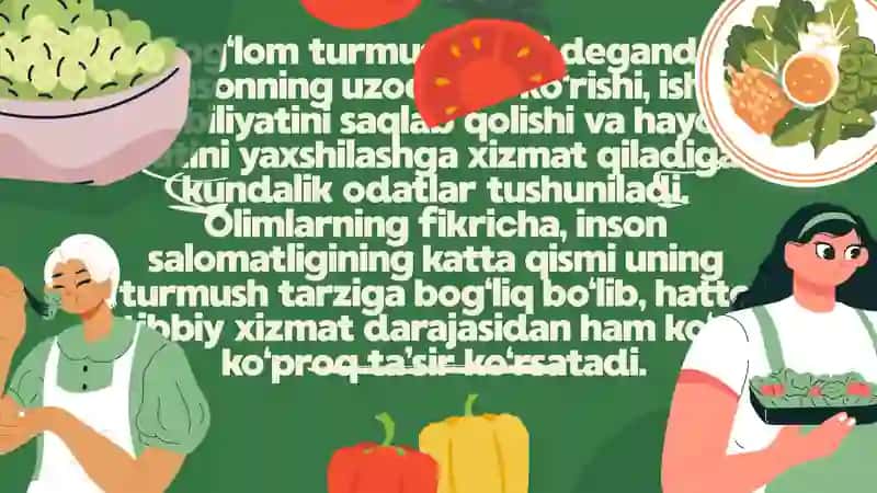 Sog‘lom turmush tarzi va uning inson salomatligidagi ahamiyati 4