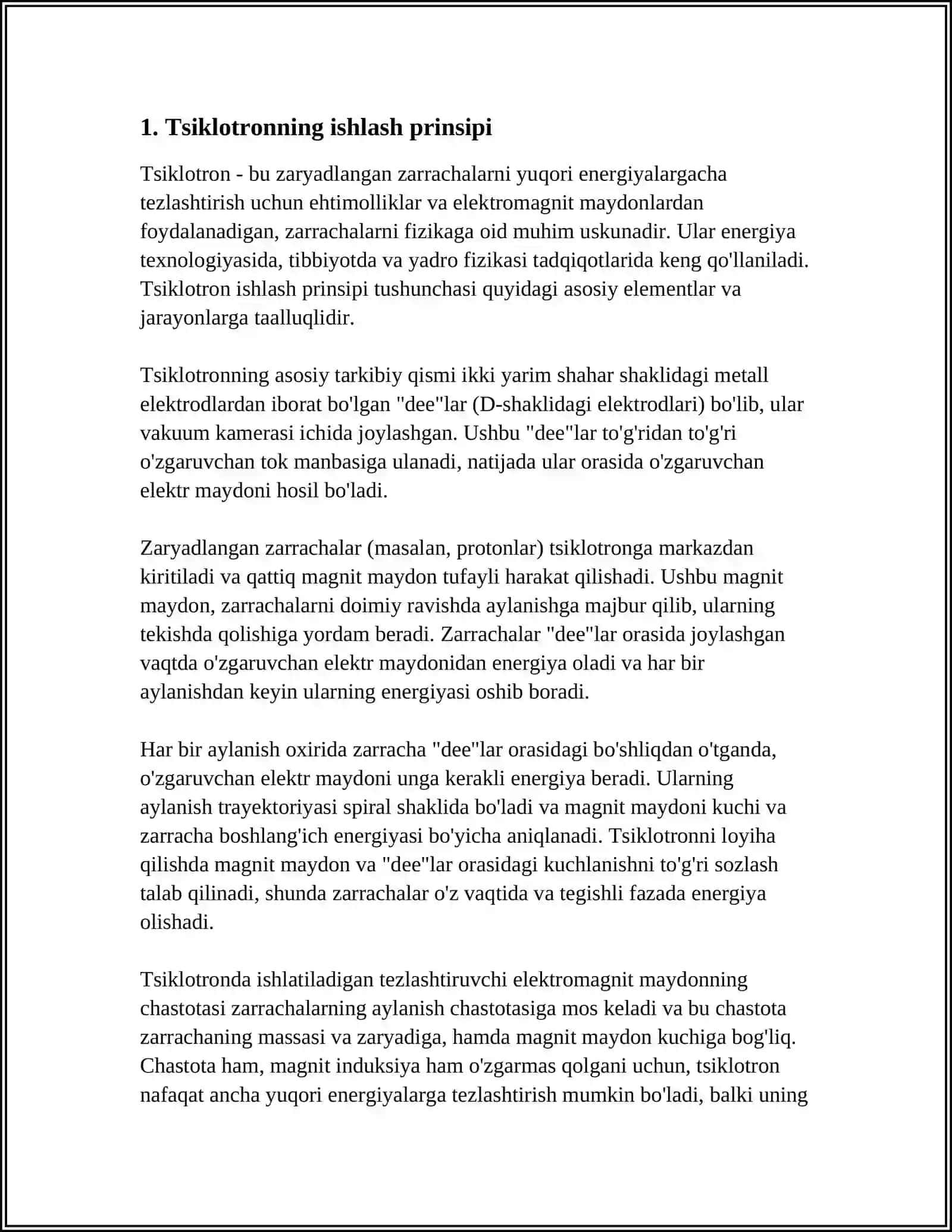 ZARYADLANGAN ZARRACHALAR TEZLATGICHLARI. TSIKLOTRON 4