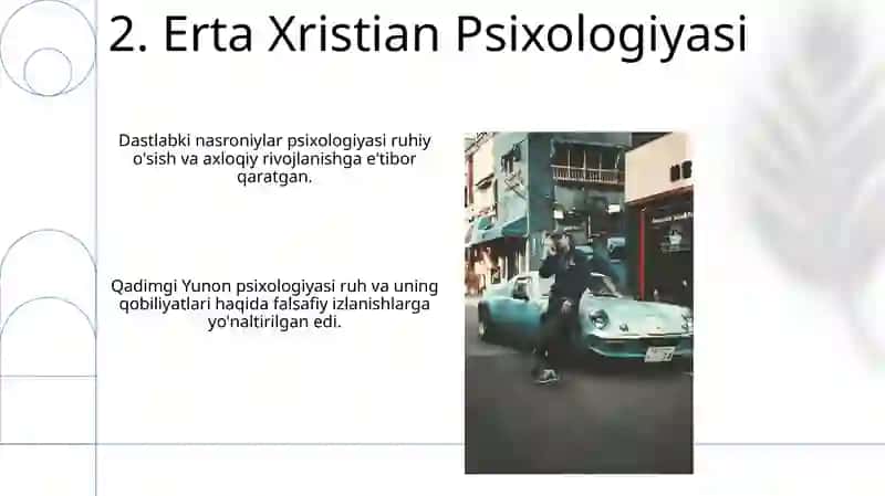 Qadimgi dunyoda va oʻrta asrlarda psixalogiya 4