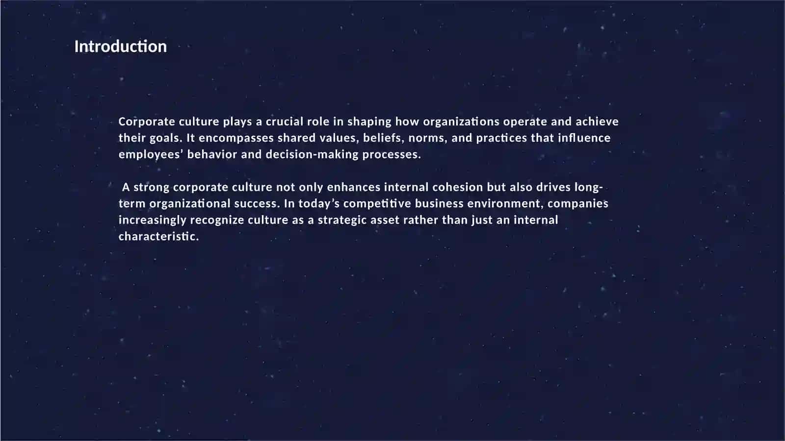 THE ROLE OF CORPORATE CULTURE IN ORGANIZATIONAL SUCCESS 4