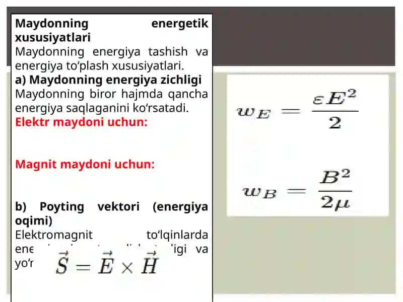 Maydonning kuch va energetik xususiyatlari 4