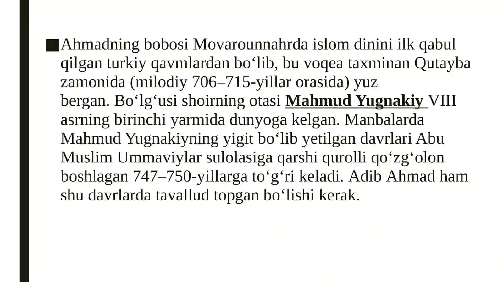 Ahmad Yugnakiy hayoti va ijodining manbalari 4