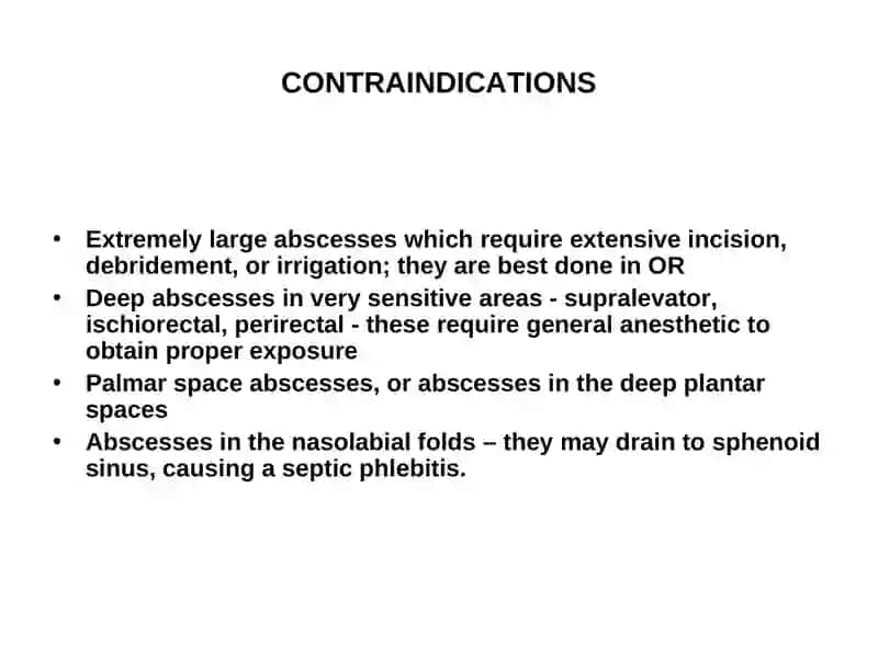 ABSCESS INCISION AND DRAINAGE 4