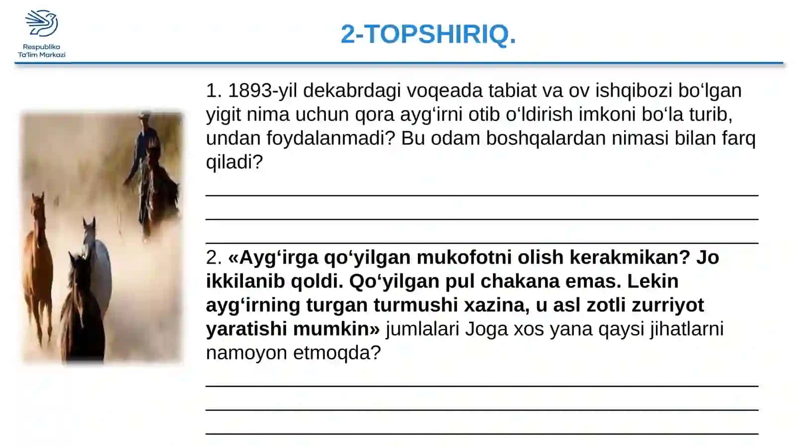 Ernest Seton Tompsonning “Yovvoyi yo‘rg‘a” hikoyasi matni ustida ishlash 4
