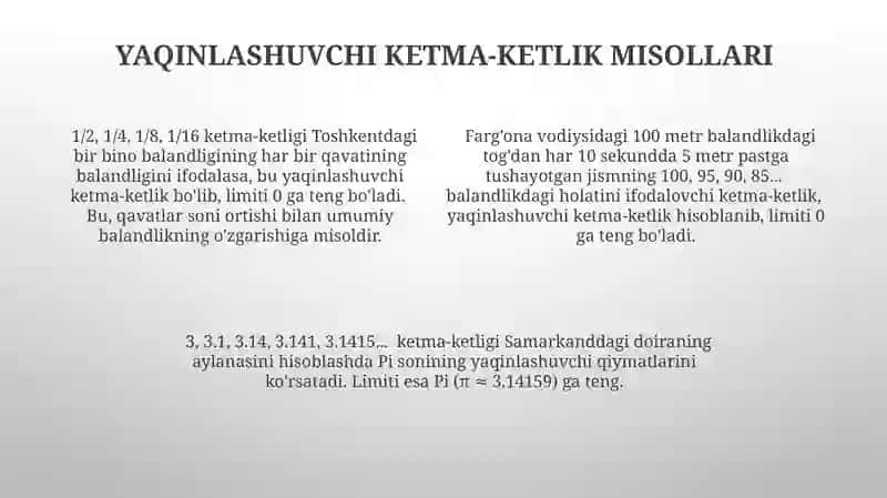 Yaqinlashuvchi ketma-ketlik 4