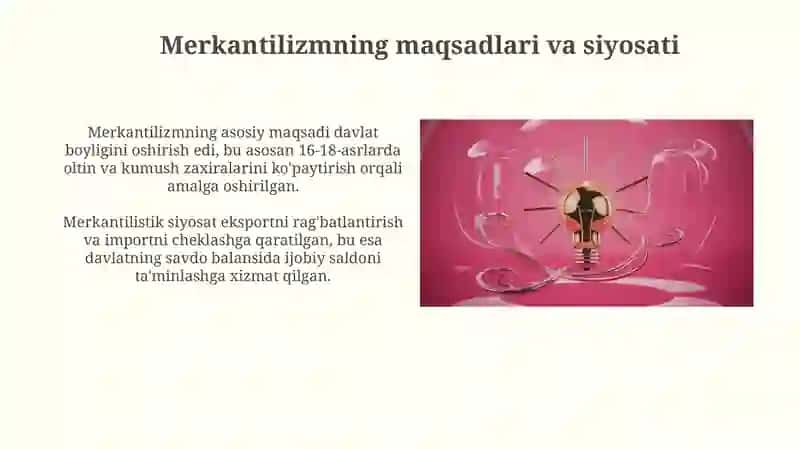 Merkantilizmning asosiy g'oyalari 4