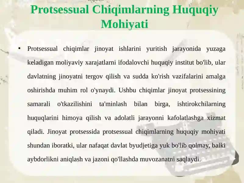 Protsessualchiqimlarnito‘lash va undirib olishtartibi 4