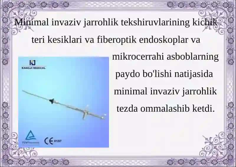 XURURGIYADA KICHIK INVAZIVARALASHUVLAR 4