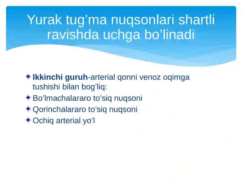 Yurak tug’ma nuqsonlari 4