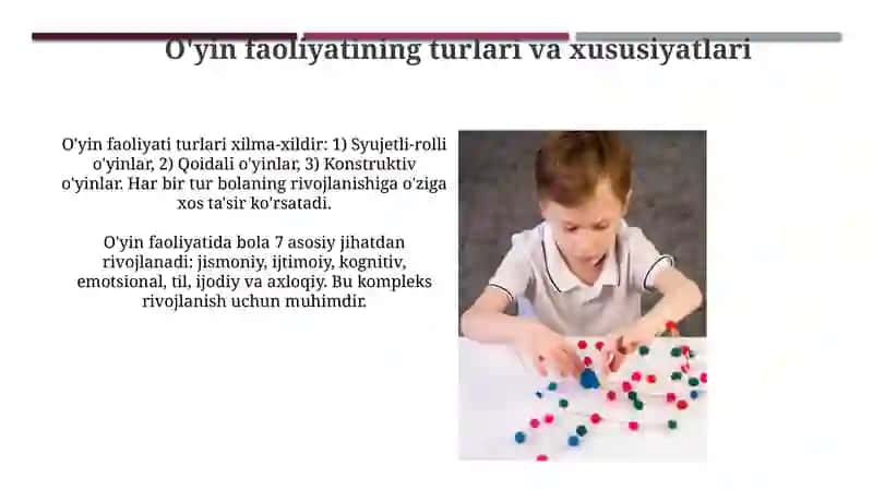 O'yinning bolalar rivojidagi ahamiyati 4