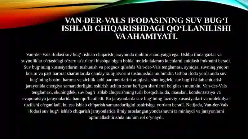 Suv bug‘i. Suv bug‘i ishlab chiqarishdagi turli sohalarda issiqlik tashuvchi Van-der-Vals ifodasi. 4