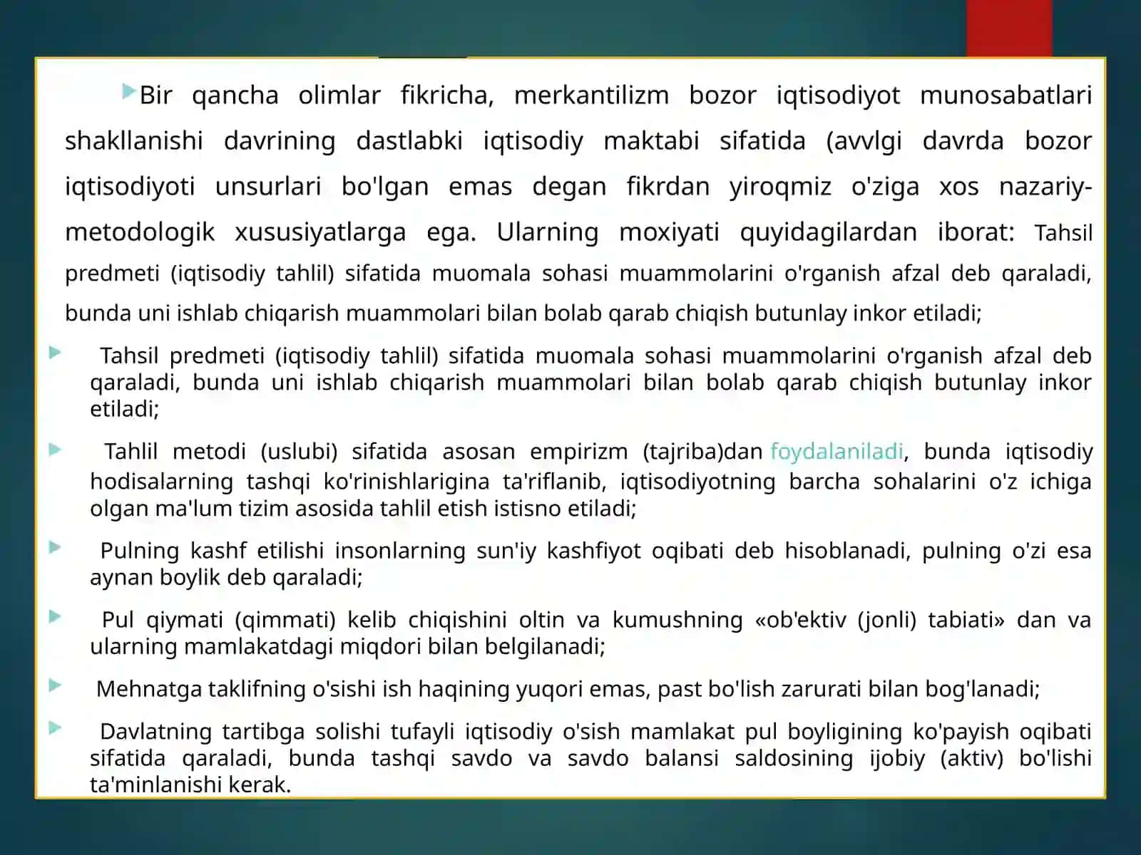 Merkantilizm iqtisodiy ta'limotining mohiyati 4