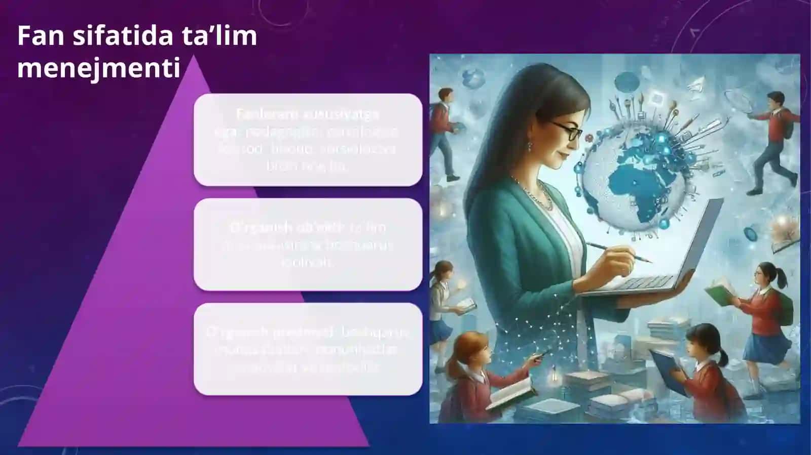 Ta’lim menejmentifanining maqsad va vazifalari 4