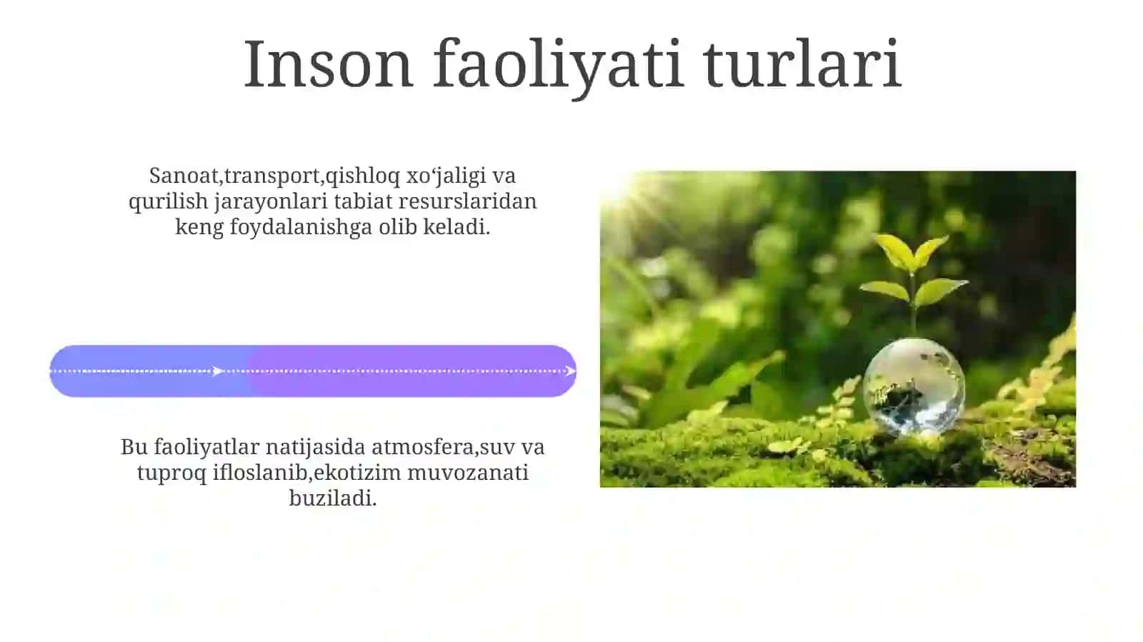 Inson omilining tabiatga taʼsiri va tabiatning javobi 4