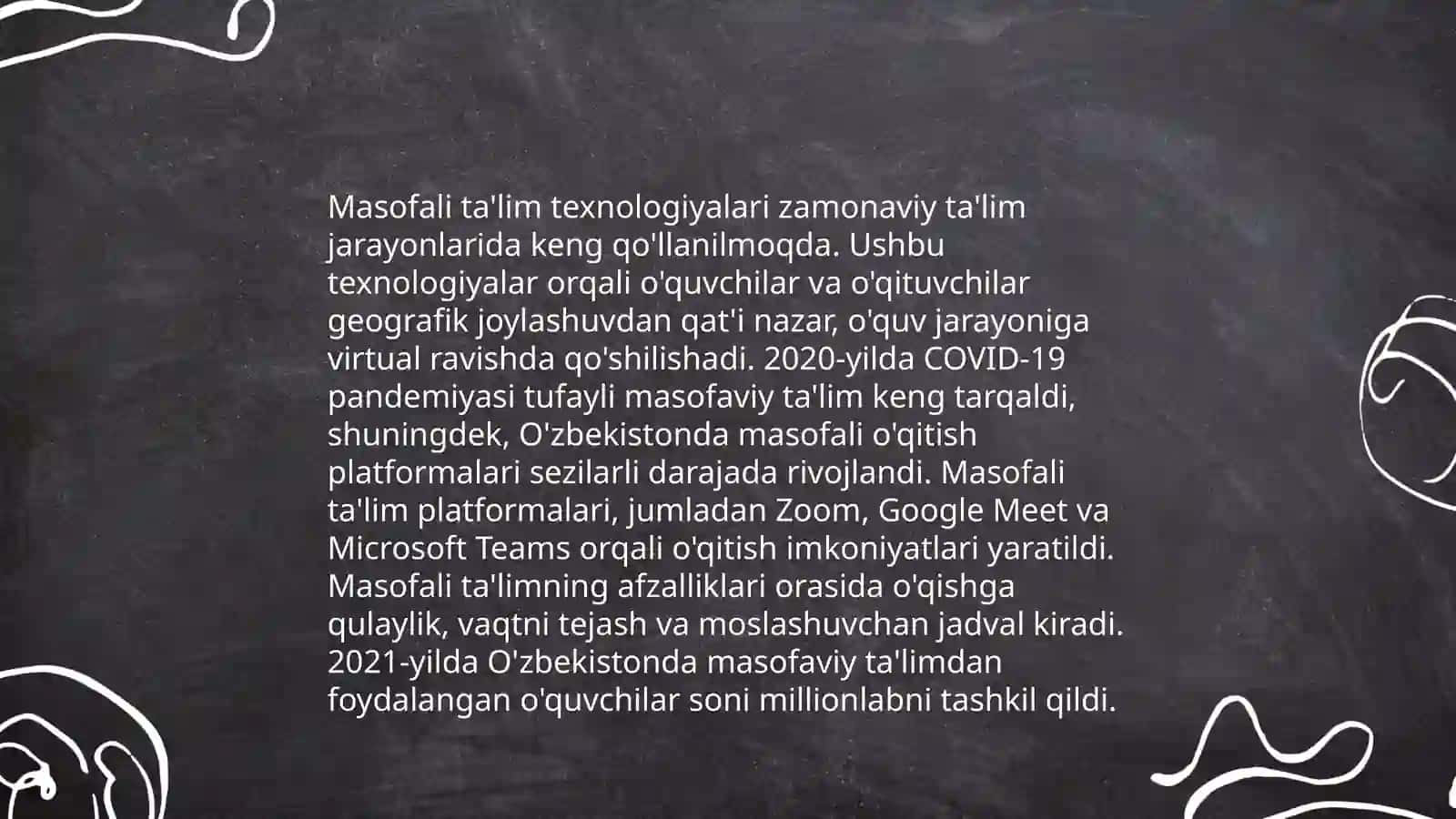 Masofali ta'limning afzalliklari 4