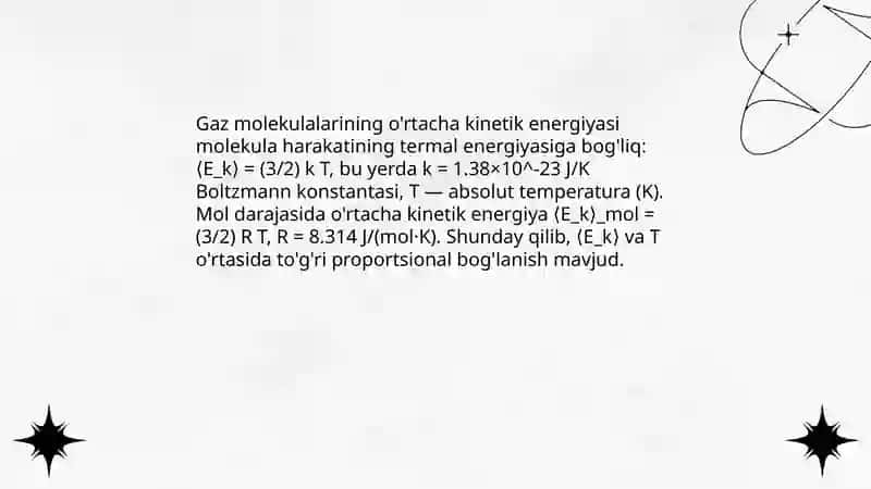 Molekulalarning oʼrtacha kinetik energiyasi 4