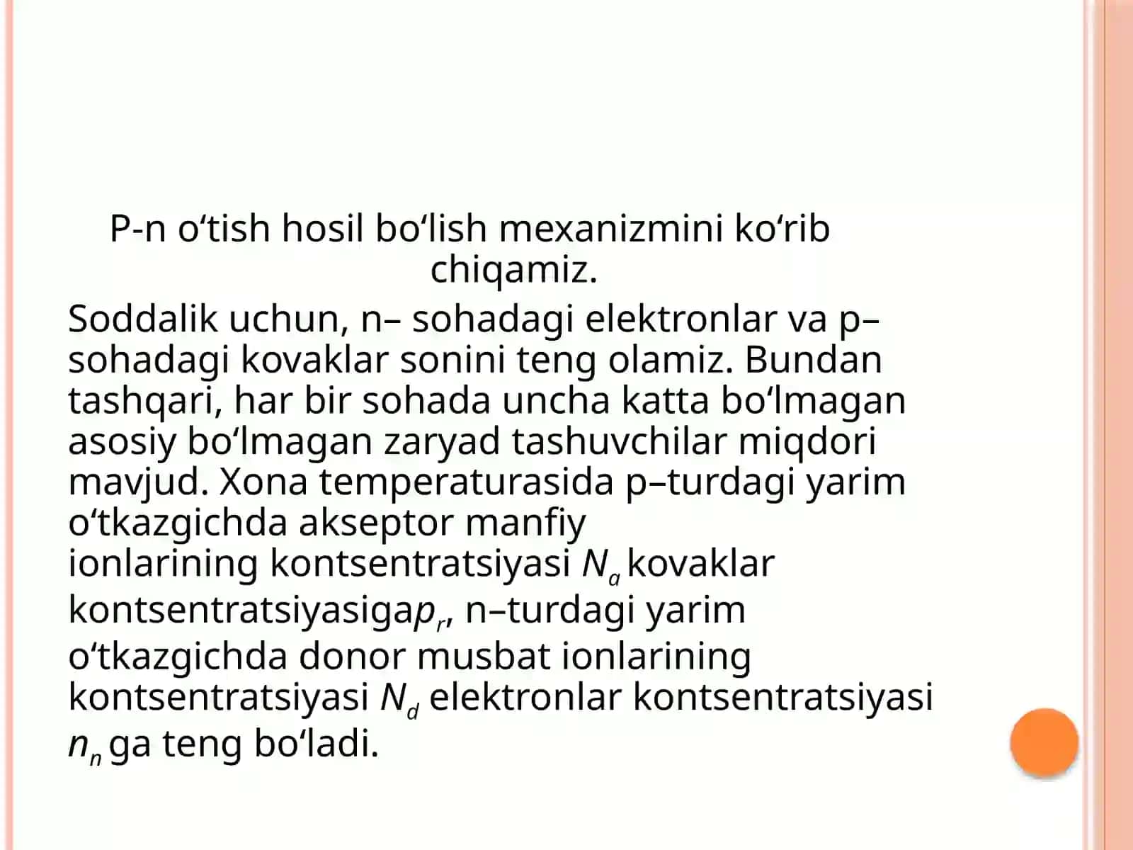 P-no’tishning hosil bo’lishi.To’g’riv Tates 4