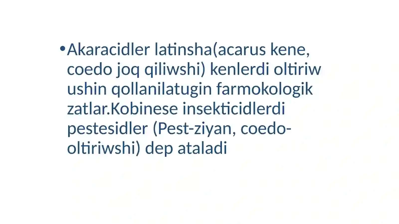 Jañainsektecid ham akaracid zatlar 4