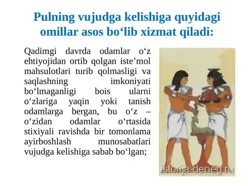 Pulning paydo bo’lishi, zarurligi va funksiyalari 4