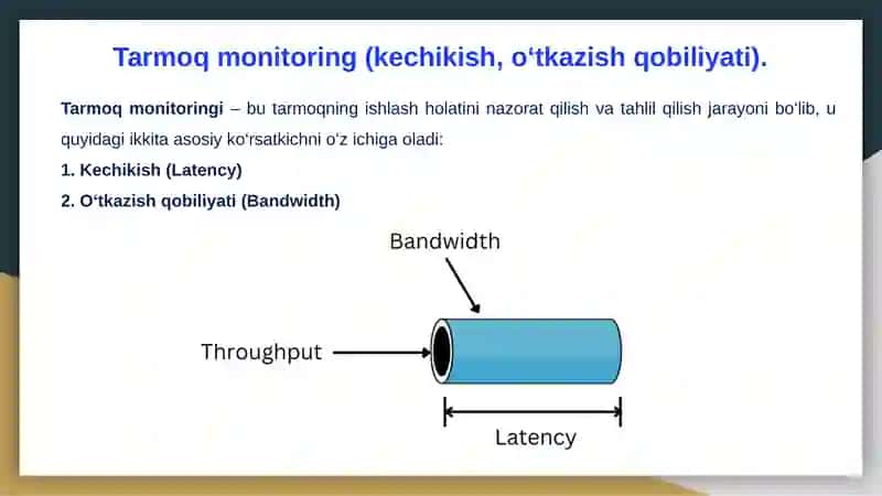 Ma’lumotlar uzatishning fizik muhiti. Fizik sath. Tarmoq monitoring (kechikish, o‘tkazish qobiliyati). Kabellar turlari (o‘rama juftlik, koaksial kabel, optic tolali kabel). 4
