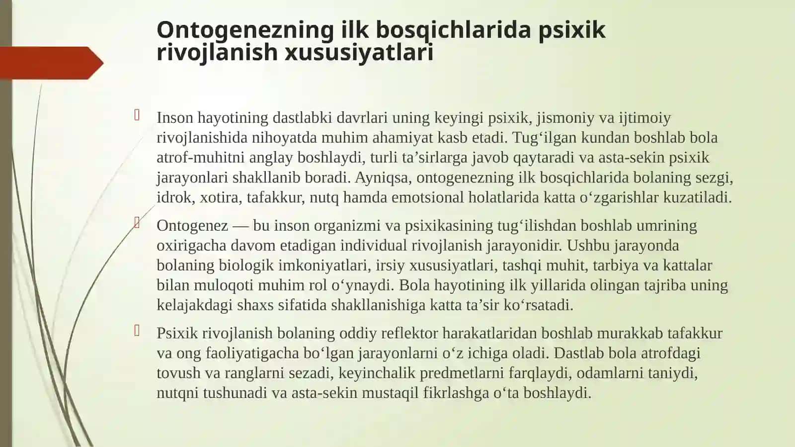 Ontogenezning ilk bosqichlarida psixik rivojlanish xususiyatlari 4