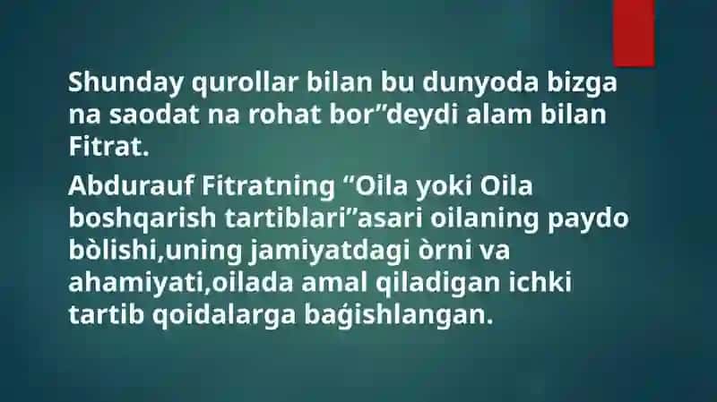 Abdurauf Fitratning“Oila”asari haqida 4