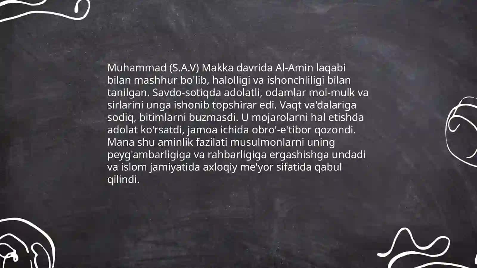 Muhammad (S.A.V)ning fazilatlari 4