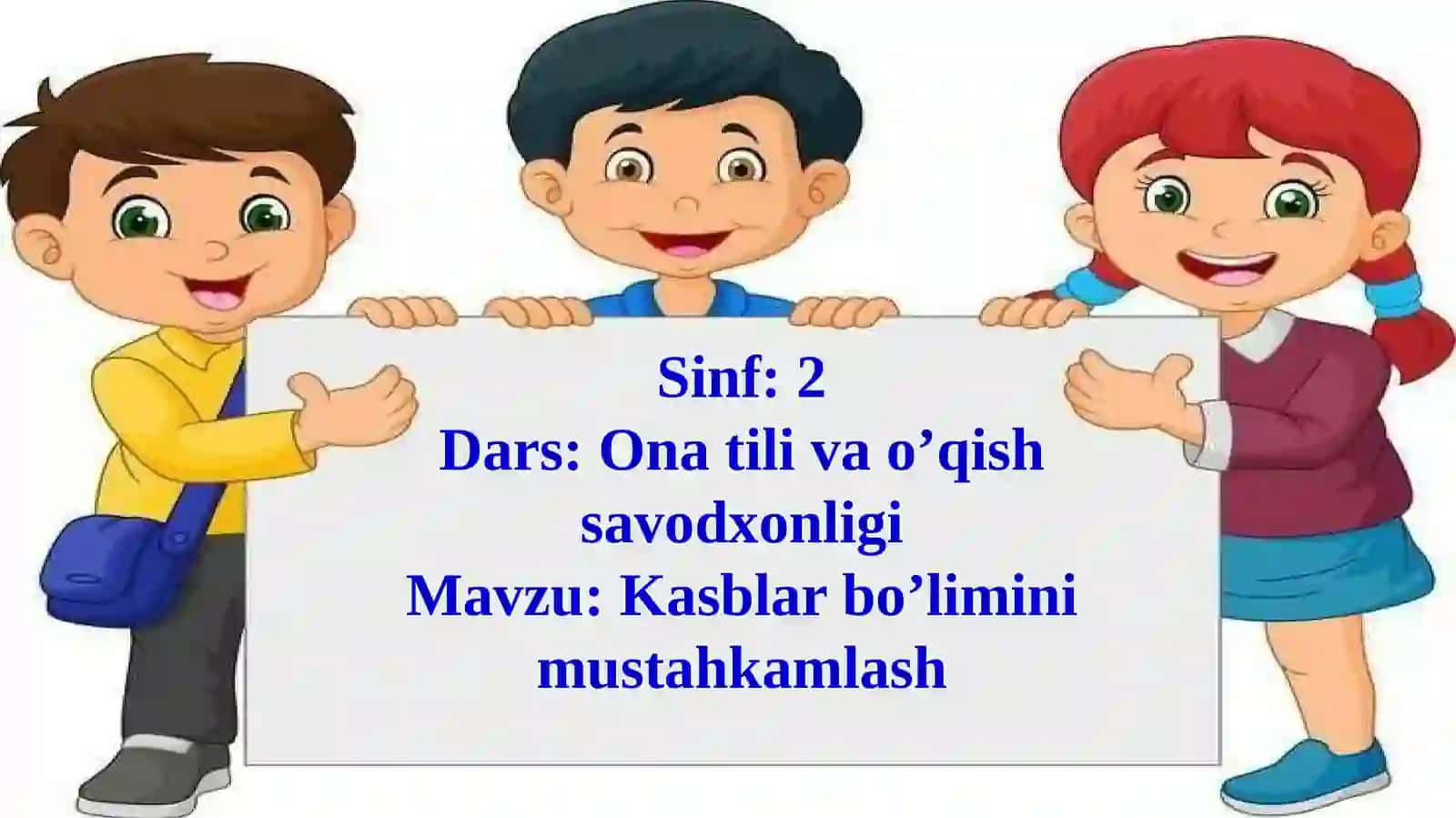 Kasblar bo'limi mustahkamlash 4
