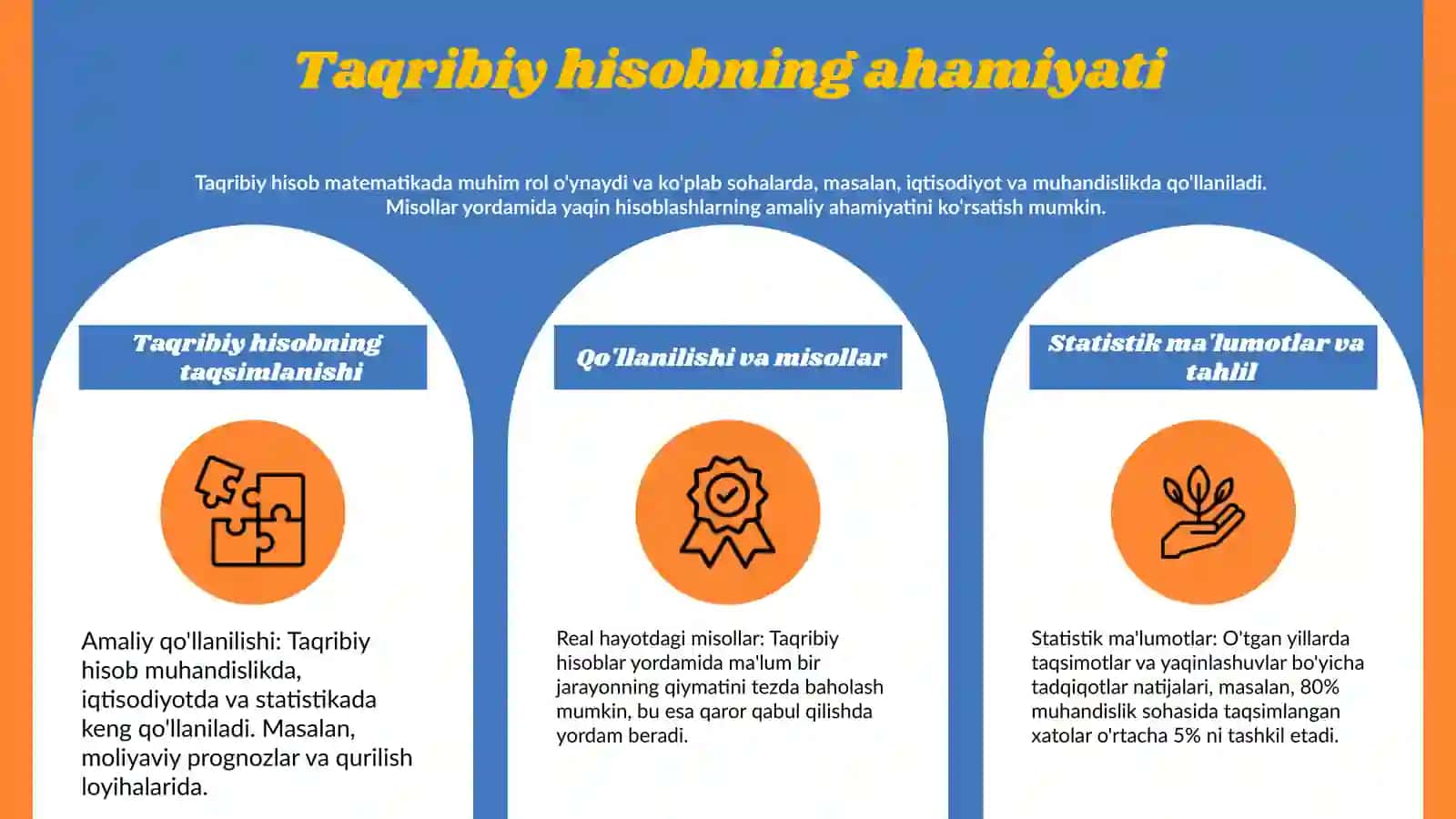 Taqribiy hisobning mohiyati va ahamiyati 4