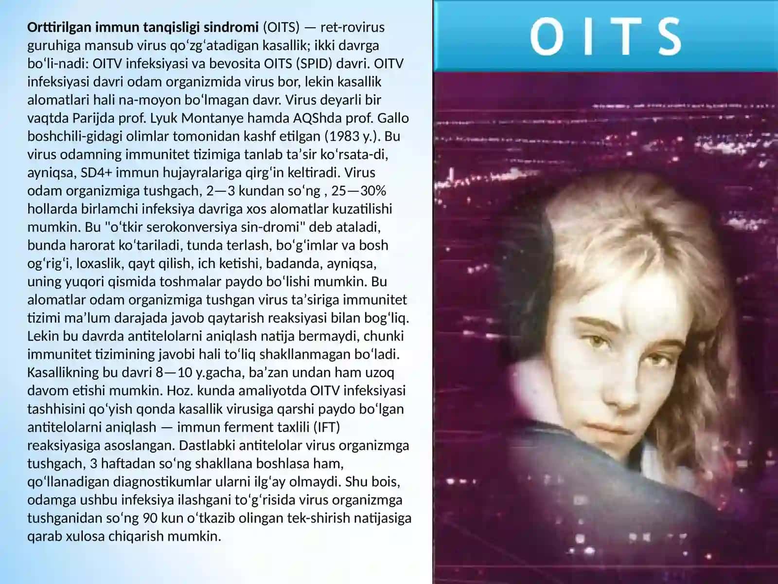 OITS kasalligi kelib chiqishi va belgilari qanday 4