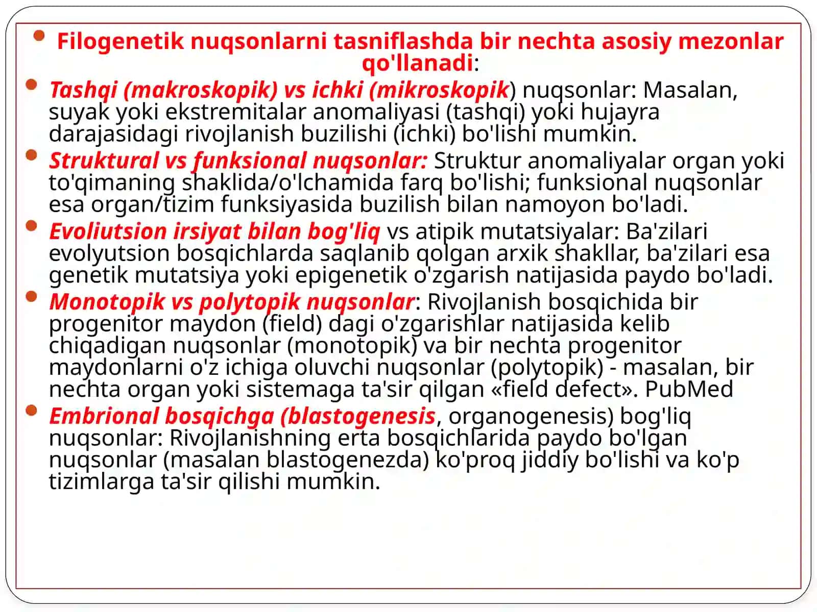 Odamdari vojlanishning filogenetik nuqsonlari 4