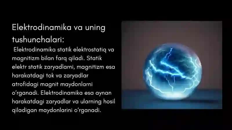 Elektrodinamikaning asosiy tushunchasi 4