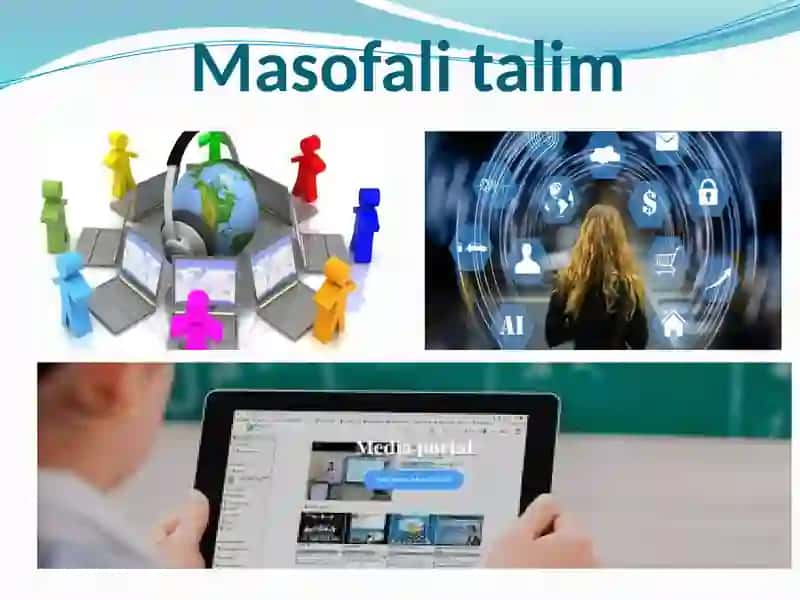 Masofali va media ta’lim 4