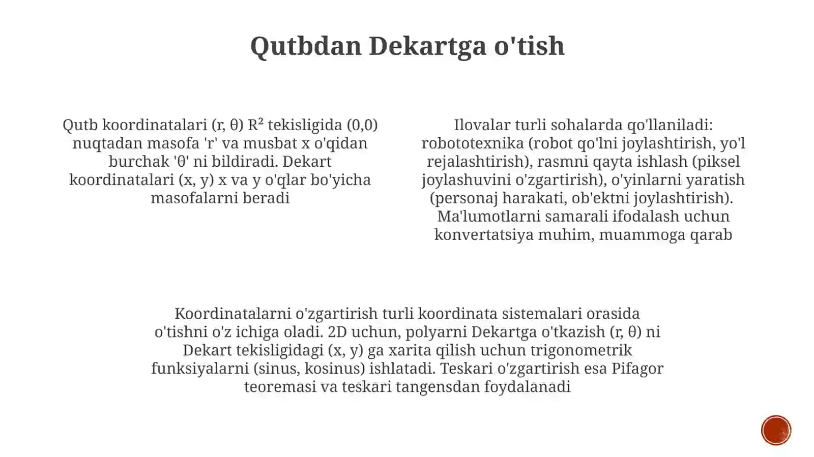 Dekart va qutb koordinatalari orqasidagi bogʻlanish. Kordinatalarni almashtirish 4