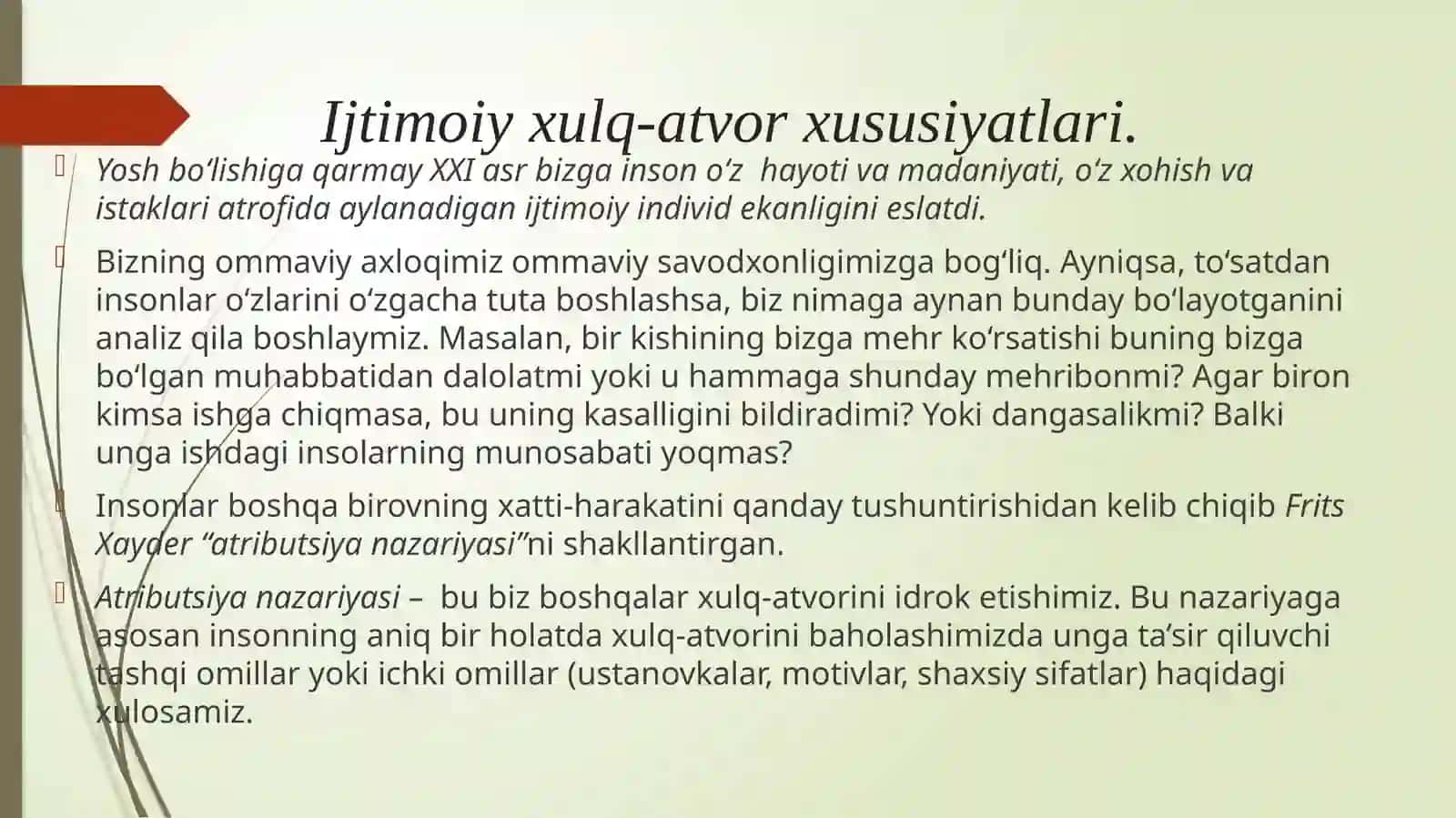 Ijtimoiyxulq-at xorixususiyatlari 4