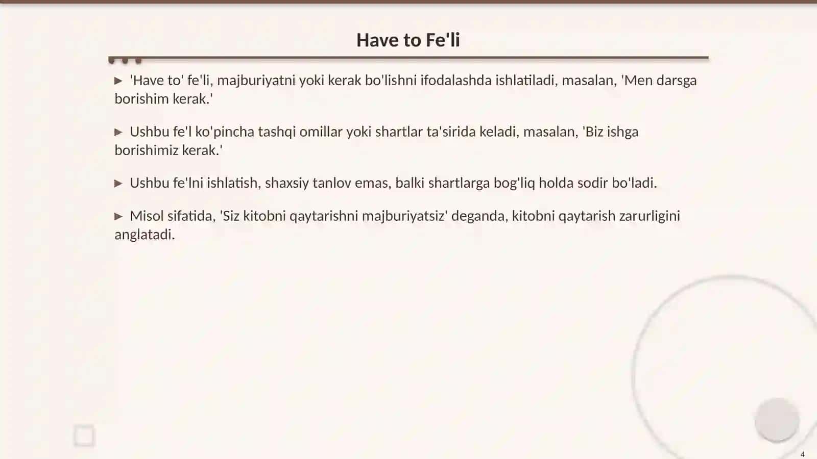 Modal Fe'llar: 'Have to', 'Must', 'Should' 4