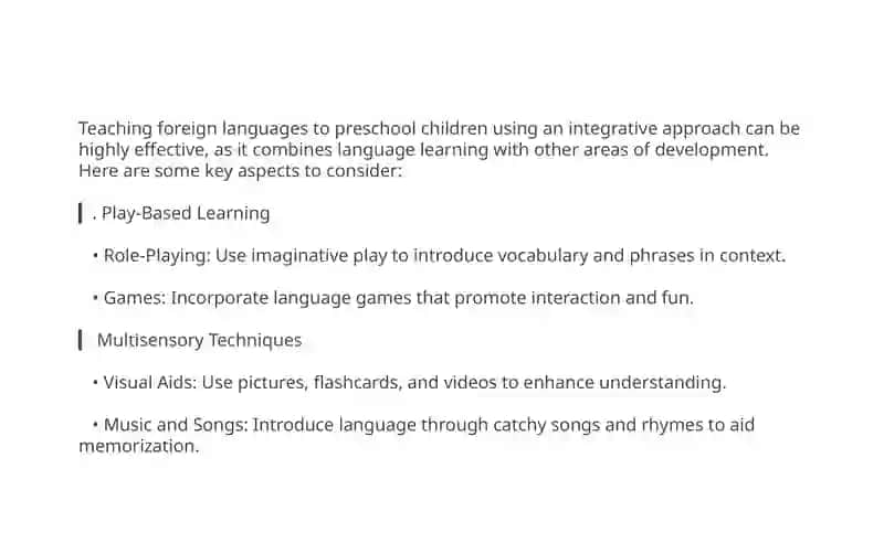 Teaching Foreign Languages to Preschool Children: An Integrative Approach 4