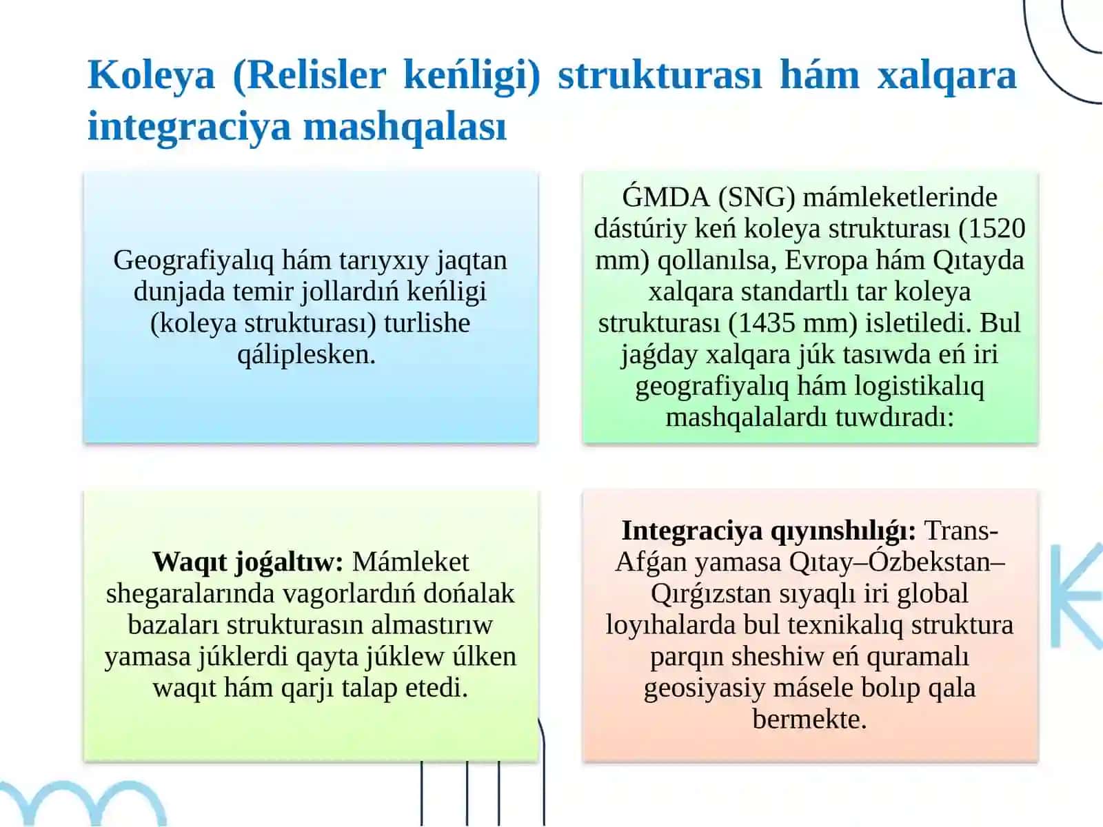 Temir jol transportı rawajlanıwınıń zamanagóy mashqalaları 4