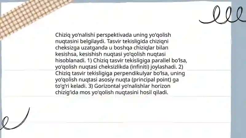 Umumiy va xususiy vaziyatdagi toʻgʻri chiziqlarning perspektivasi 4