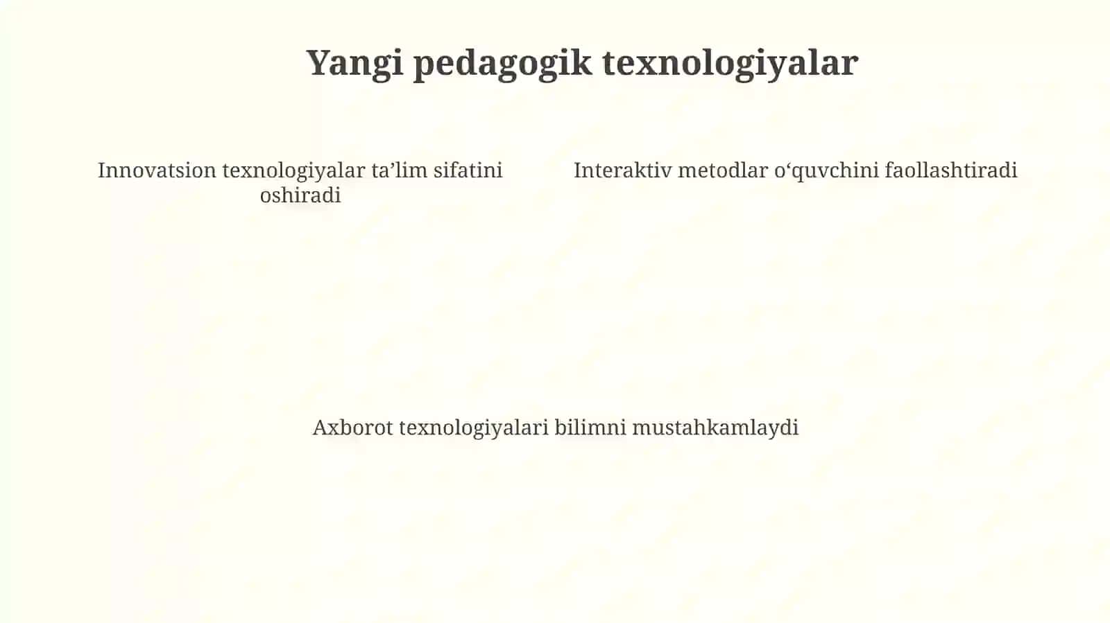 Yangi pedagogik texnologiyalar 4