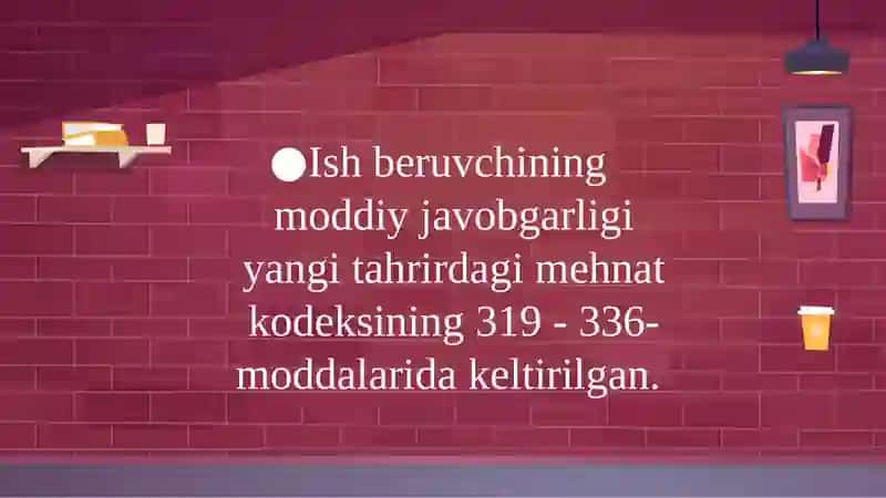 Ish beruvchining moddiy javobgarligi 4
