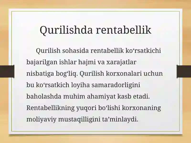 Rentabellik va uni qurilishda oshirish yo‘llari 4