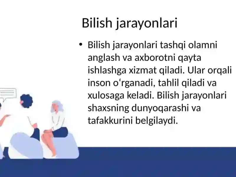 Psixik jarayonlarning inson hayotidagi o'rn 4